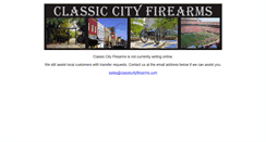 Desktop Screenshot of classiccityfirearms.com